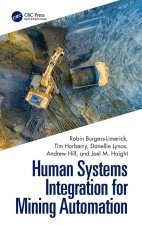 Human Systems Integration for Mining Automation