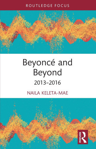 Beyonce and Beyond