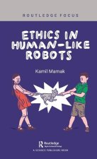 Ethics in Human-like Robots