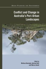 Conflict and Change in Australia's Peri-Urban Landscapes