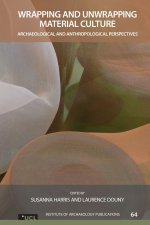 Wrapping and Unwrapping Material Culture