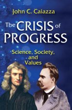 The Crisis of Progress
