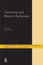 Ceremony and Ritual in Parliament