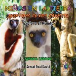 Nin?os en la Tierra Aventuras de vida Silvestre - Explora el Mundo Sifaka Lemur - Madagascar