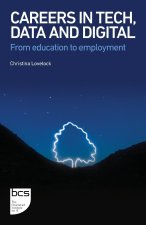 Careers in Tech, Data and Digital