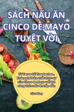 SÁCH N?U ?N CINCO DE MAYO TUY?T V?I