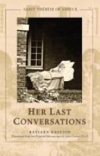 St. Thér?se of Lisieux: Her Last Conversations