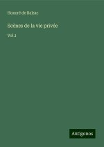 Sc?nes de la vie privée