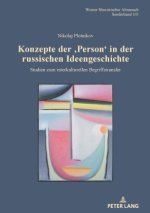 Konzepte der ?Person? in der russischen Ideengeschichte