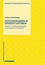 Entscheidungen in Grenzsituationen