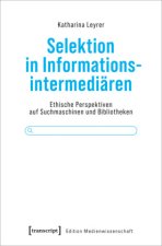 Selektion in Informationsintermediären
