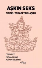 Askin Seks Cinsel Terapi Yaklasimi