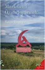 Marksizmi Özgürlestirmek