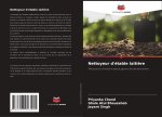 Nettoyeur d'étable laiti?re