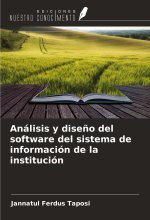 Análisis y dise?o del software del sistema de información de la institución