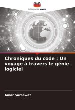 Chroniques du code : Un voyage ? travers le génie logiciel