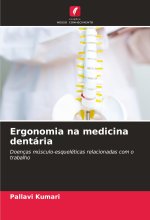 Ergonomia na medicina dentária
