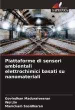 Piattaforme di sensori ambientali elettrochimici basati su nanomateriali