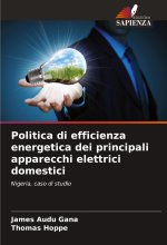 Politica di efficienza energetica dei principali apparecchi elettrici domestici