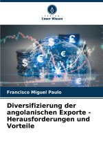 Diversifizierung der angolanischen Exporte - Herausforderungen und Vorteile