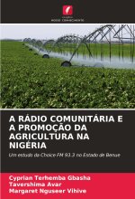 A RÁDIO COMUNITÁRIA E A PROMOÇ?O DA AGRICULTURA NA NIGÉRIA