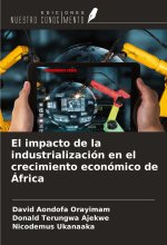 El impacto de la industrialización en el crecimiento económico de África