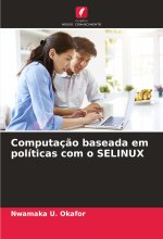 Computaç?o baseada em políticas com o SELINUX