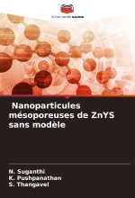Nanoparticules mésoporeuses de ZnYS sans mod?le