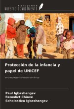 Protección de la infancia y papel de UNICEF
