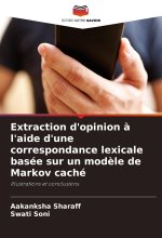 Extraction d'opinion ? l'aide d'une correspondance lexicale basée sur un mod?le de Markov caché