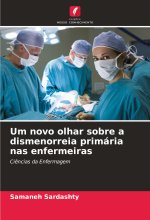 Um novo olhar sobre a dismenorreia primária nas enfermeiras