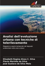 Analisi dell'evoluzione urbana con tecniche di telerilevamento