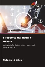 Il rapporto tra media e societ?