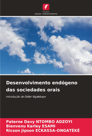 Desenvolvimento endógeno das sociedades orais