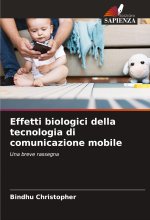 Effetti biologici della tecnologia di comunicazione mobile