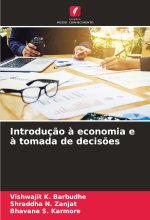 Introduç?o ? economia e ? tomada de decis?es