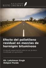 Efecto del polietileno residual en mezclas de hormigón bituminoso