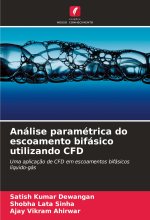 Análise paramétrica do escoamento bifásico utilizando CFD