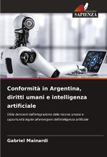 Conformit? in Argentina, diritti umani e intelligenza artificiale