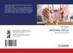 INTESTINAL FISTULA