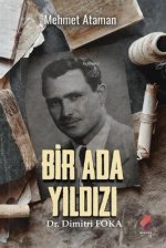 Bir Ada Yildizi Dr. Dimitri Foka
