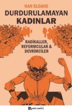 Durdurulamayan Kadinlar