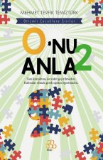 Onu Anla 2