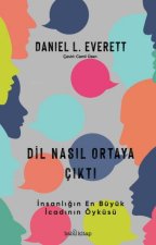 Dil Nasil Ortaya Cikti