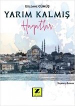 Yarim Kalmis Hayatlar