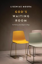 God's Waiting Room