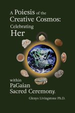 A POIESIS OF  THE CREATIVE COSMOS