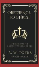 Obedience to Christ