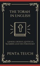 The Torah in English - Bible Large Print (also called the Pentateuch)