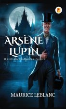 Ars?ne Lupin, Gentleman-Cambrioleur